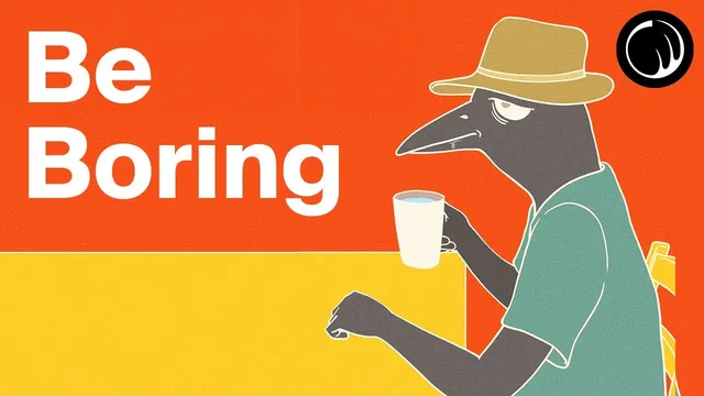 The More Boring You Are, the More Impressive You’ll Become - The Paradox of Boredom thumbnail