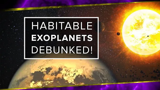 Habitable Exoplanets Debunked! thumbnail