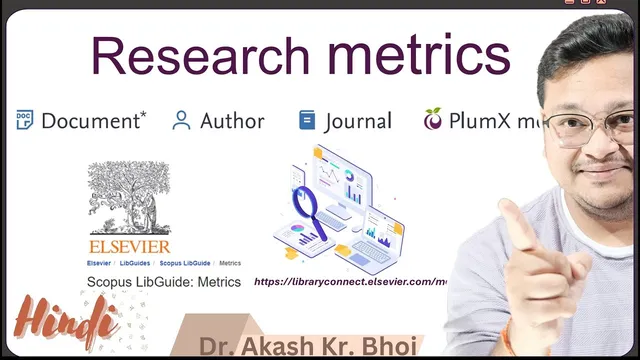 Research Metrics || Document Metrics , Author Metrics , Journal Metrics and Altmetric || Hindi thumbnail