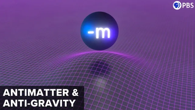 Does Antimatter Create Anti-Gravity? thumbnail