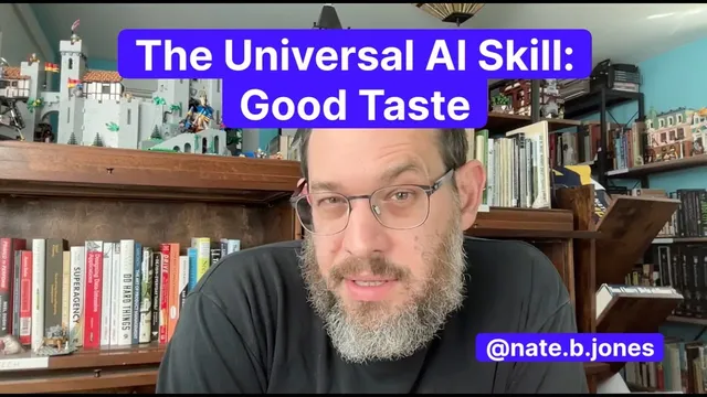 The Universal AI Skill: Good Taste thumbnail