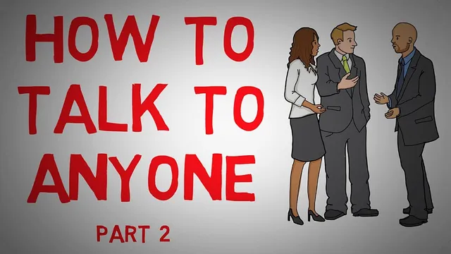 How to Talk to Anyone by Leil Lownes (animated book summary) - Part 2 thumbnail