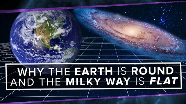 Why is the Earth Round and the Milky Way Flat? | Space Time | PBS Digital Studios thumbnail