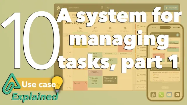 Amplenote Explained 10: A system for managing tasks, part 1 thumbnail