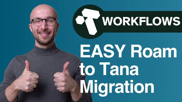 EASY Roam to Tana Migration thumbnail
