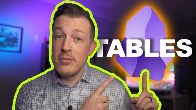 How To Use Obsidian: Tables & Advanced Tables thumbnail