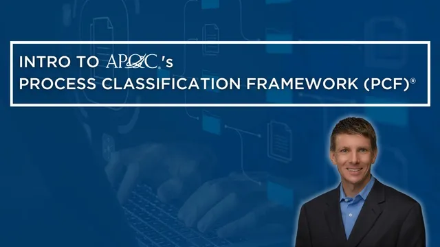 Intro to APQC’s Process Classification Framework (PCF)® thumbnail