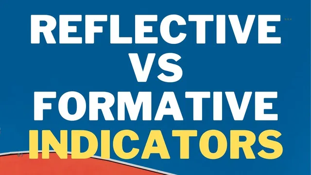 Formative and Reflective Constructs/Indicators: The Concept and Differences thumbnail