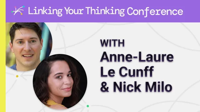 Anne Laure Le Cunff & Nick Milo: How can we do Combinational Creativity? thumbnail