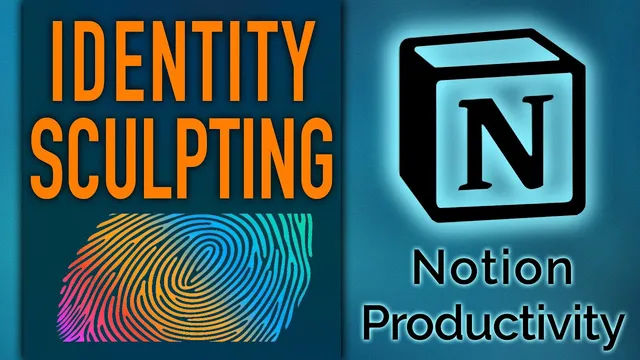 Identity Sculpting in Notion (MINDSET Part 2) – PPV Life OS thumbnail