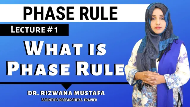 What is Phase Rule || Lec # 1 ||  Concept / Introduction ||  Dr.  Rizwana thumbnail