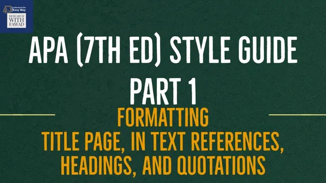APA Style Guide | Part 1 | Title Page, In text References, Headings, and Quotations thumbnail