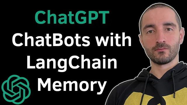 Build ChatGPT Chatbots with LangChain Memory: Understanding and Implementing Memory in Conversations thumbnail