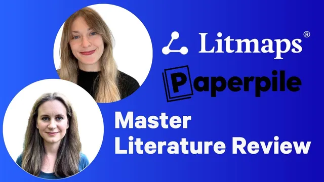 Master Literature Review: A Hands-On Workflow with Litmaps & Paperpile thumbnail