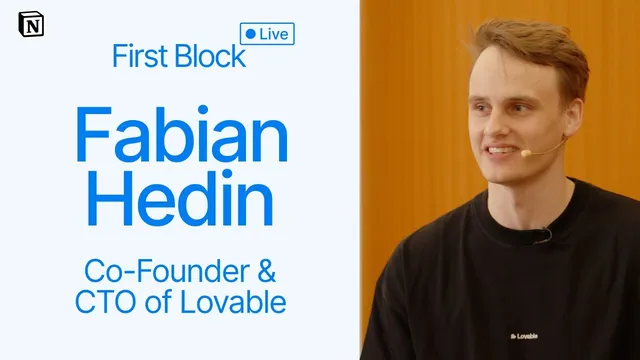 First Block: Interview with Fabian Hedin, Co-Founder and CTO of Lovable thumbnail