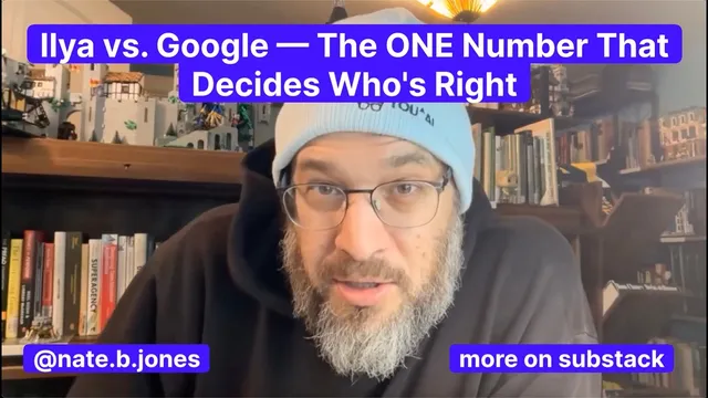 Ilya vs. Google - The ONE Number That Decides Who's Right thumbnail