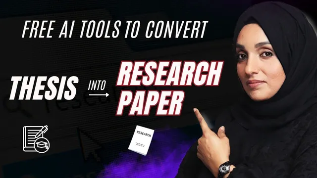 Convert Thesis Into Research Paper With These FREE AI Tools thumbnail