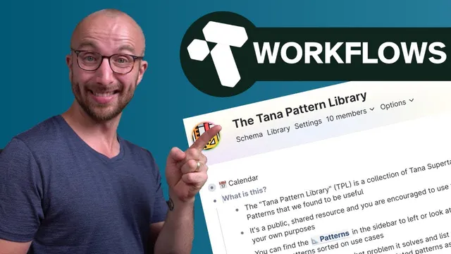 Introducing the Tana Pattern Library thumbnail