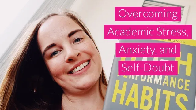 OVERCOMING WRITING and STUDYING-RELATED ANXIETY, STRESS, and SELF DOUBT (PhD Candidate perspective) thumbnail