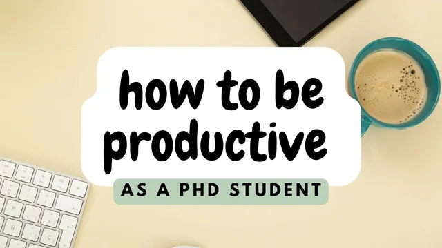 My SECRET - how to be a productive PhD student thumbnail