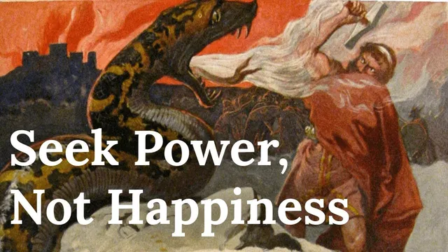 Why You Should Seek Power, Not Happiness - Nietzsche's Guide to Greatness thumbnail