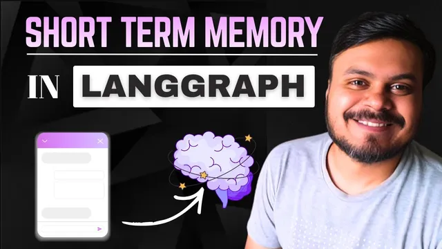How To Implement Short Term Memory Using LangGraph thumbnail