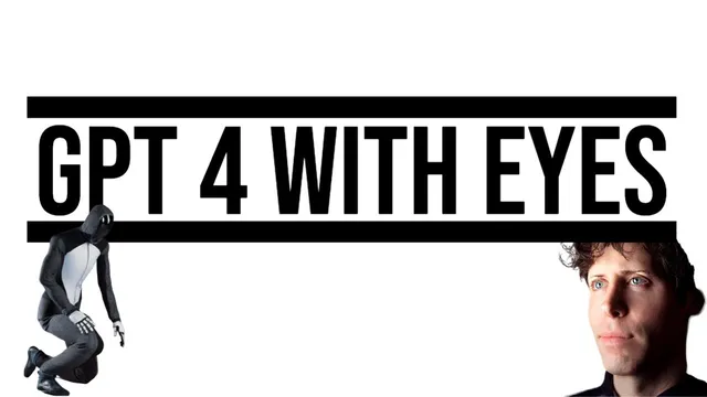 How Well Can GPT-4 See? And the 5 Upgrades That Are Next thumbnail