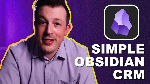 How To Use Obsidian: Build a Simple & Powerful CRM for Solopreneurs & Salespeople thumbnail
