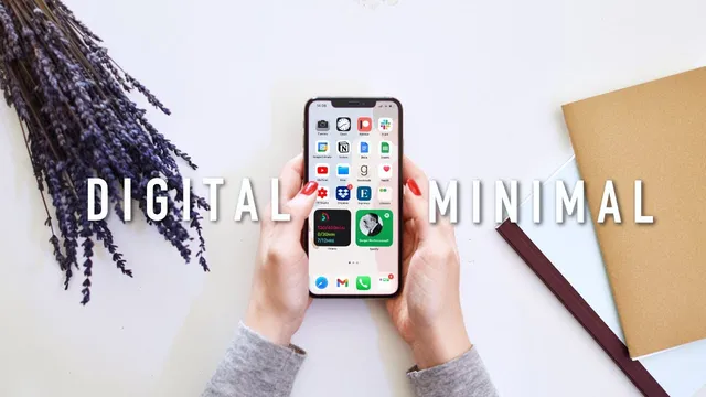 how to be more mindful and productive with digital minimalism thumbnail