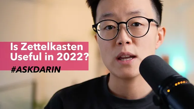 Q&A: Is Zettelkasten useful in 2022? thumbnail