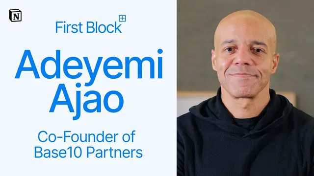 First Block: Interview with Adeyemi Ajao, Co-Founder and Managing Partner of Base10 Partners thumbnail