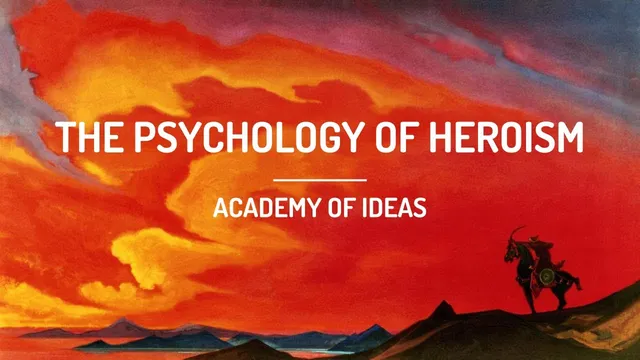 The Psychology of Heroism thumbnail