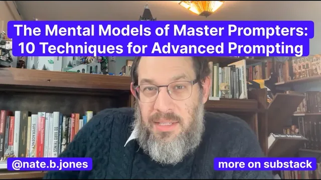 The Mental Models of Master Prompters: 10 Techniques for Advanced Prompting thumbnail