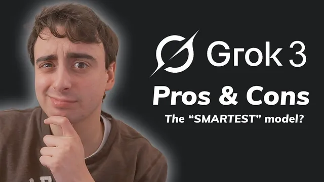 Is Grok 3 Really Worth Your Time? - Pros & Cons thumbnail