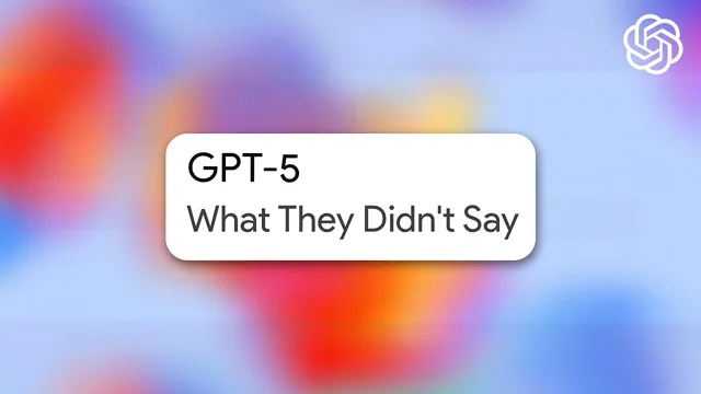 GPT 5 - What They Didn't Say thumbnail