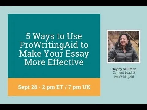 5 Ways to Use ProWritingAid to Improve Your Essay, with Hayley Milliman thumbnail