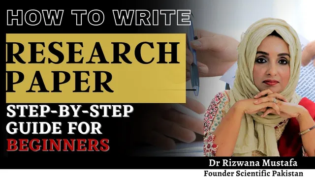 How to Write a Research Paper | Step By Step Guide For Beginners | Dr Rizwana thumbnail