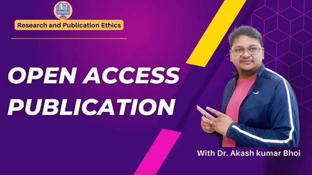 What is Open Access Publication and initiatives? | eSupport for Research | 2022 | Dr. Akash Bhoi thumbnail