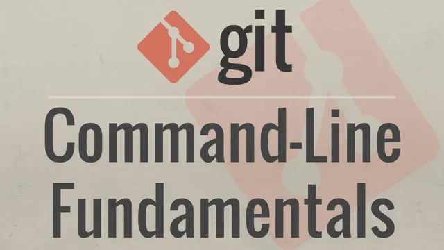 Git Tutorial for Beginners: Command-Line Fundamentals thumbnail