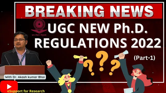 UGC NEW PhD REGULATIONS 2022 | IMPORTANT CHANGES? | PART-1 | Research Publications || Dr. Akash Bhoi thumbnail
