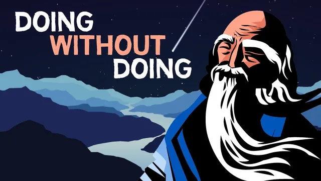 TAOISM | The Art of Doing without Doing thumbnail