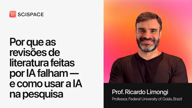 Por que revisões de literatura feitas por IA falham — e como usar IA na pesquisa thumbnail