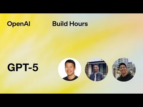 Build Hour: GPT-5 thumbnail