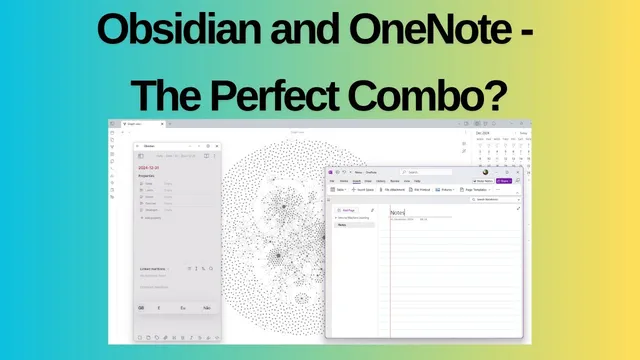 Obsidian & OneNote - The Perfect Personal / Work Combo? thumbnail
