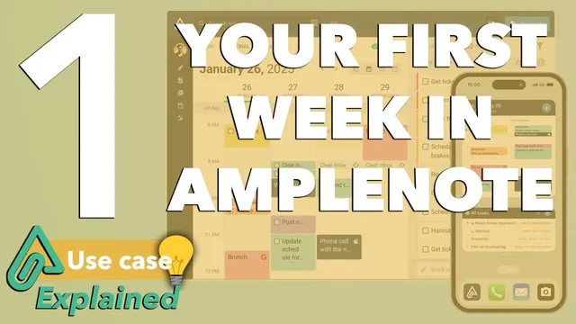 Amplenote Explained 1: Your first week in Amplenote thumbnail