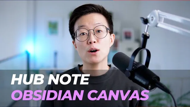 Hub Note Explained (The best way to use Obsidian Canvas!) thumbnail