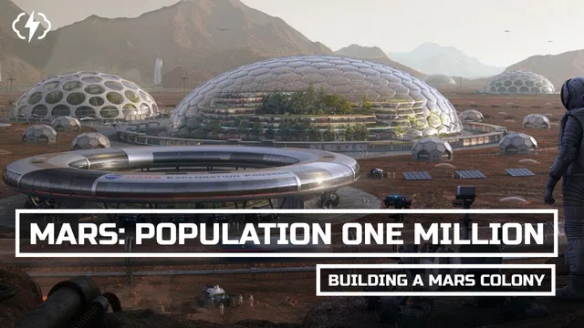 What Would A Million Person Mars Colony Look Like? thumbnail