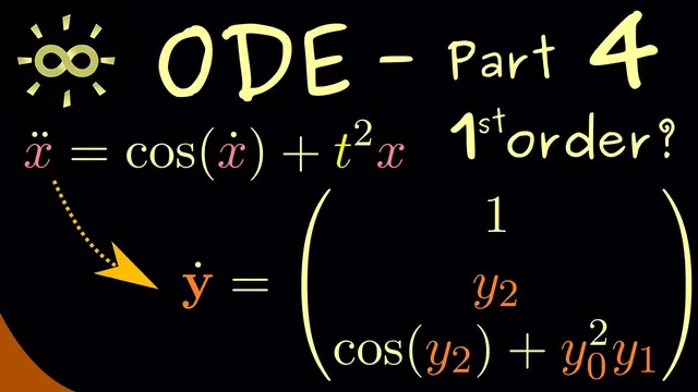 Ordinary Differential Equations 4 | Reducing to First Order [dark version] thumbnail