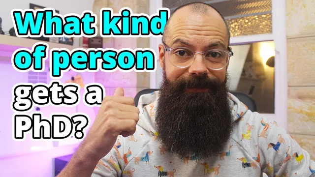 What kind of person gets a PhD? Is this YOU? thumbnail