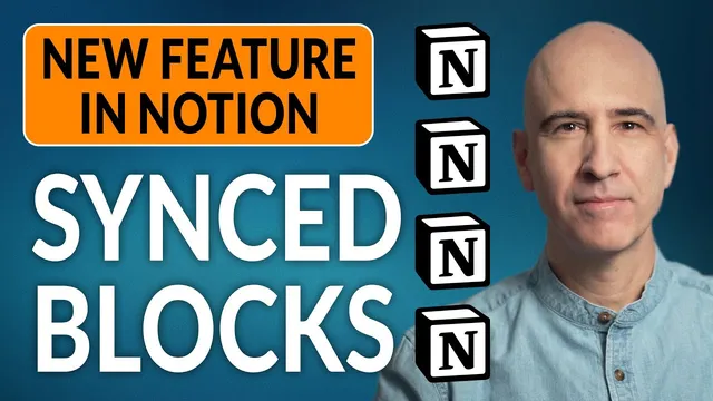 SYNCED BLOCKS in Notion: How & When to Use — Replacing Global Blocks thumbnail
